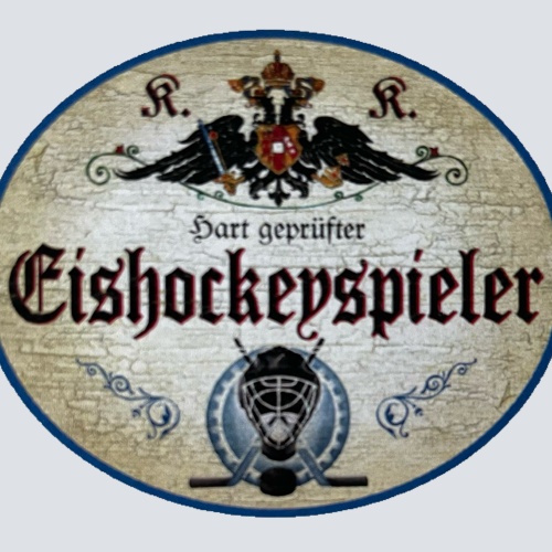 KuK Nostalgie Holzschild Hart Geprüfter Eishockey Spieler Sport Team Schild
