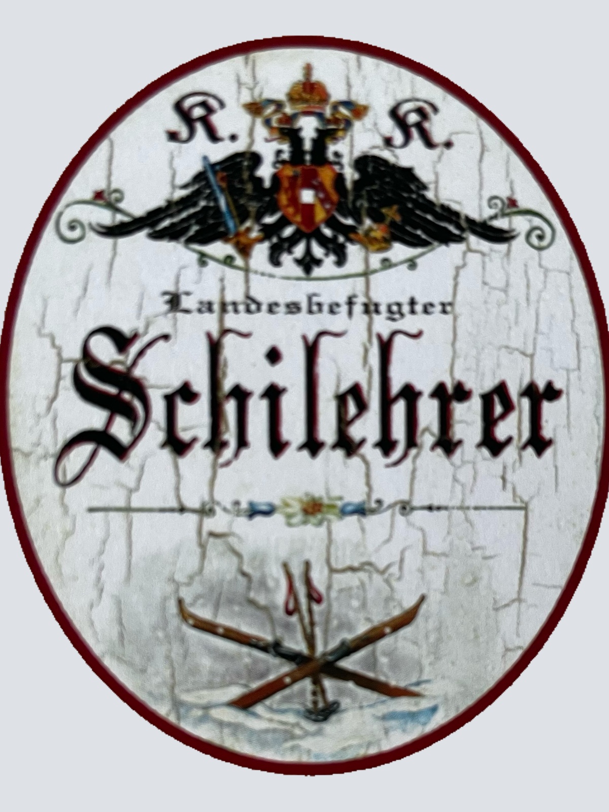 KuK Nostalgie Holzschild Landesbefugter Schileher Schifahren Ski Schnee Schild