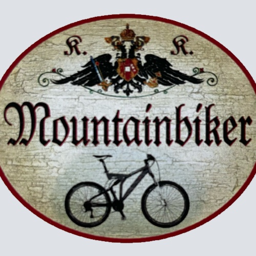 KuK Nostalgie Holzschild Mountainbiker Mountainbike Fahrrad Radfahrern Schild