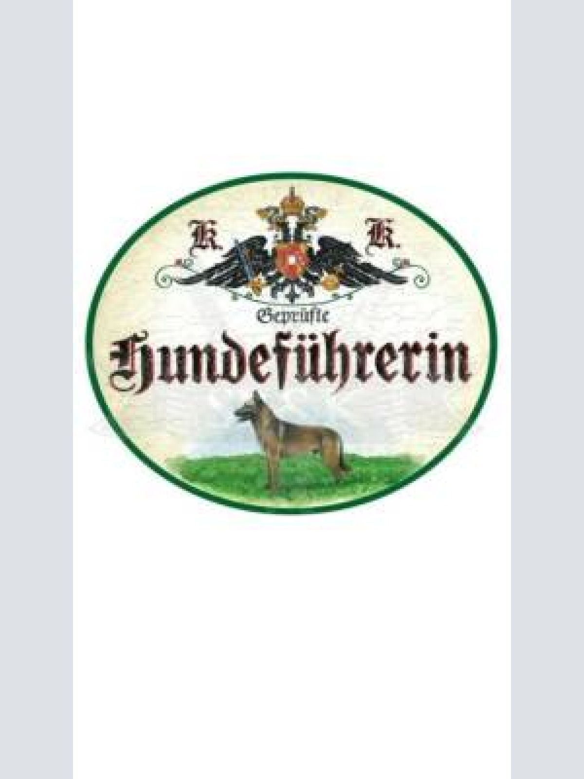 Kuk nostalgie holzschild "hundeführerin"