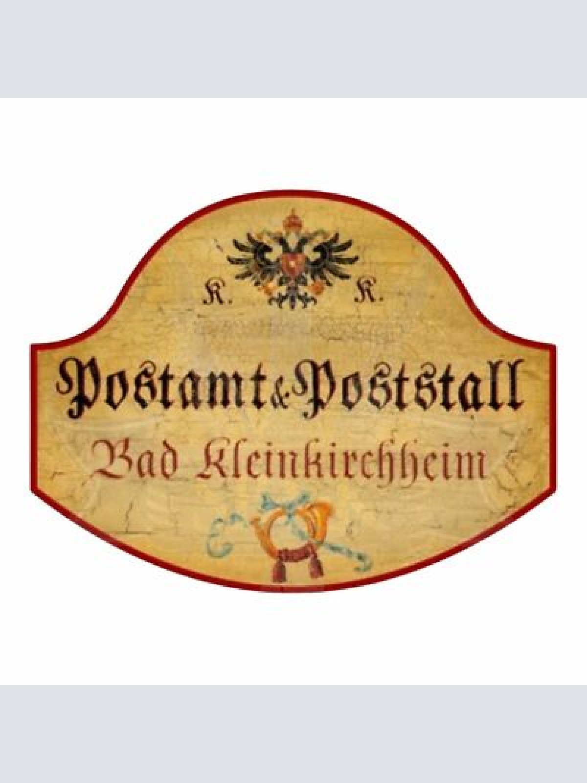 KuK Nostalgie Holzschild Schild Postamt Poststelle Bad Kleinkirchheim