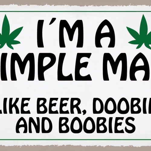 Schild Simple Man Bier Hanf Doobies Boobies 12x18 / 20x30 / 30x40 Blech od. Holz