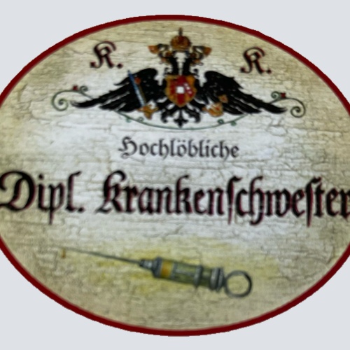 KuK Nostalgie Holzschild Hochlöbliche Dipl. Krankenschwester Pflegerin Schild
