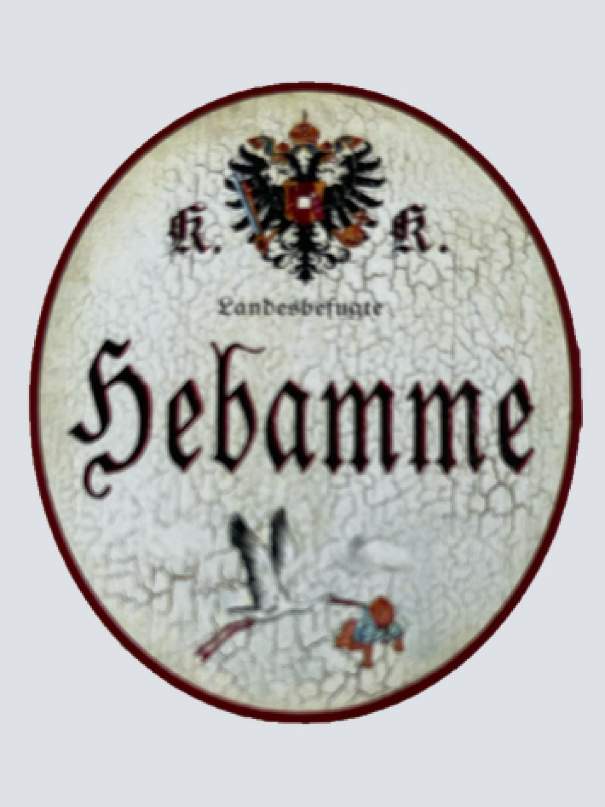 KuK Nostalgie Holzschild Landesbefugte Hebamme Schwangerschaft Geburt Schild