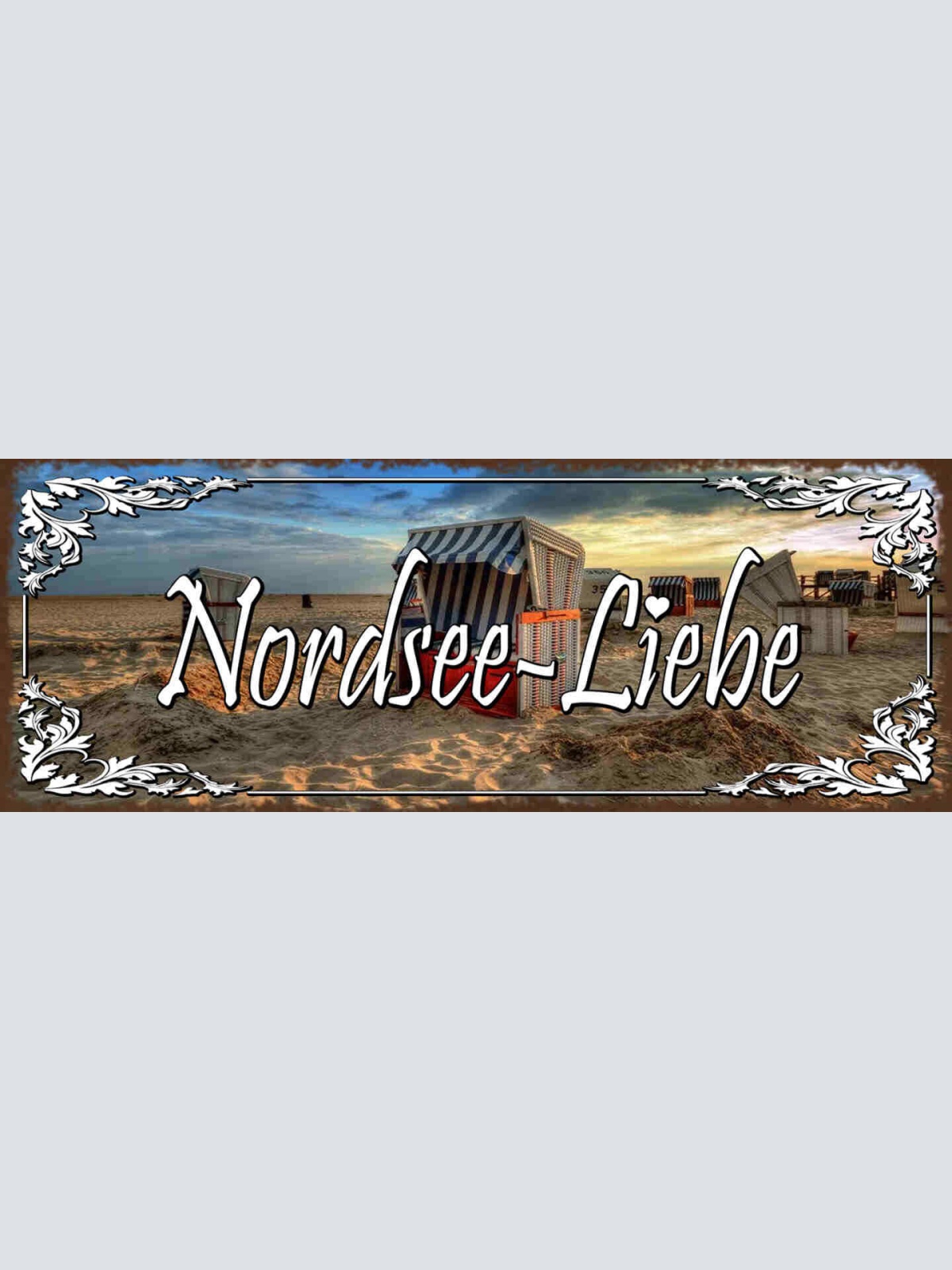 Schild Nordsee Liebe Deutschland Urlaub Strand Meer Norden 27x10 Blech od.Holz