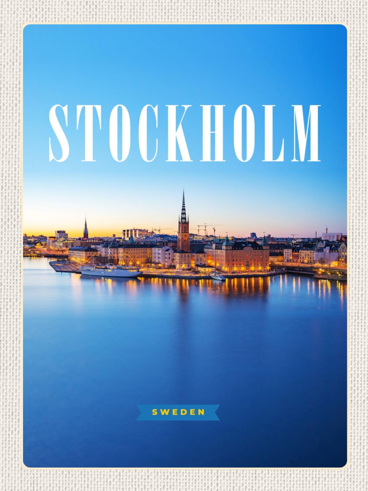 Schild Stockholm Sweden Schweden Hafen Stadt 12x18 20x30 30x40 Blech od. Holz