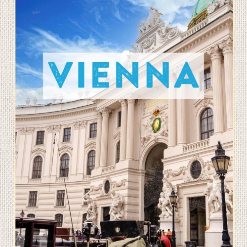 Schild Vienna Austria Wien Österreich Hofburg 12x18 20x30 30x40 Blech/Holz