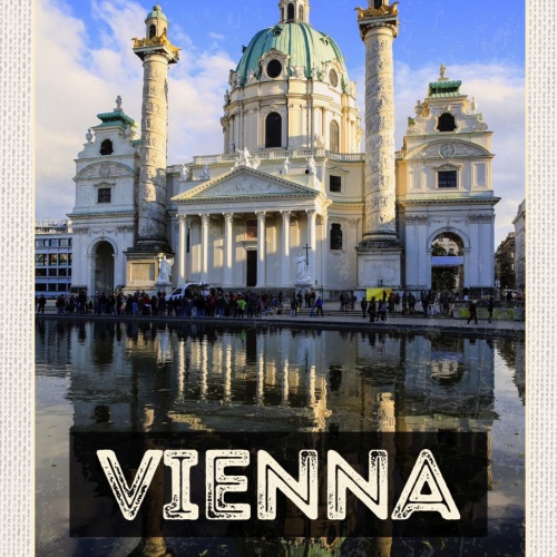 Schild Vienna Austria Wien Österreich Karlskirche 12x18 20x30 30x40 Blech/Holz