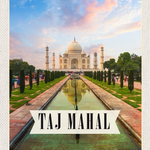 Schild Taj Mahal Mausoleum Sehenswürdigkeit Indien 12x18 20x30 30x40 Blech/Holz