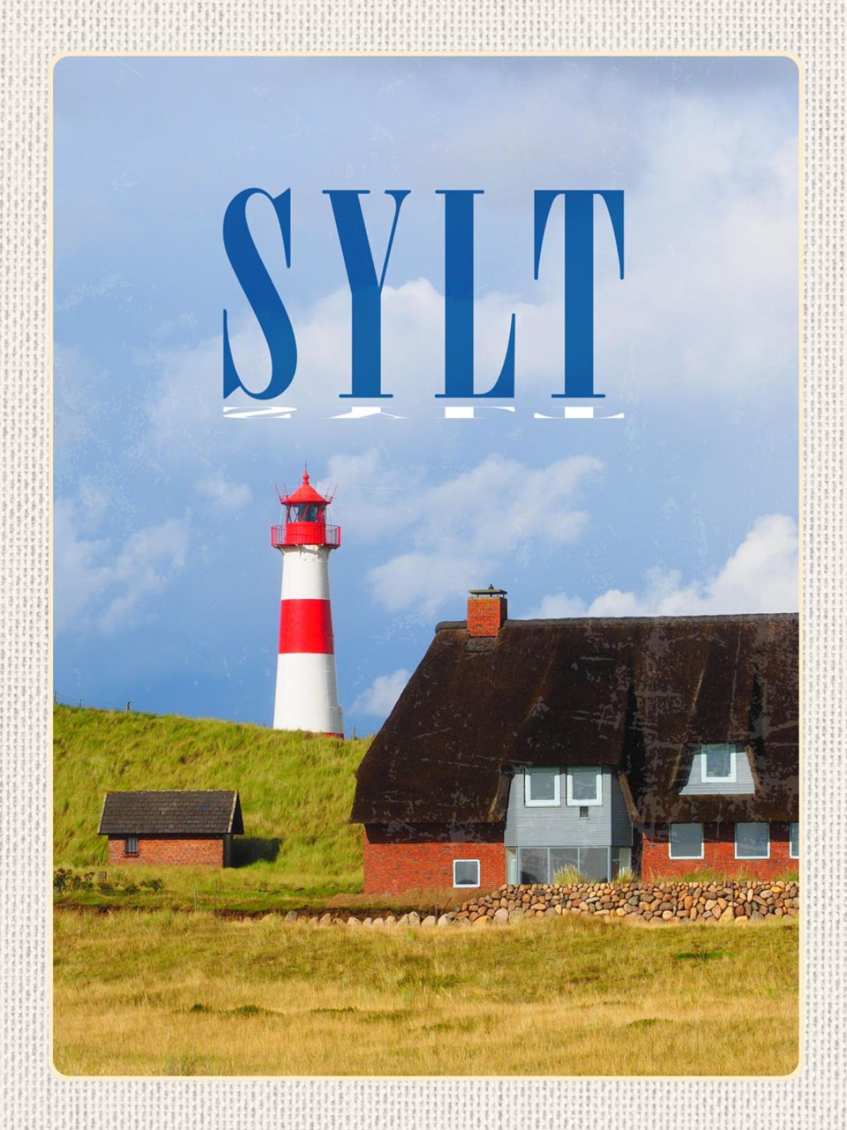 Schild Sylt Insel Leuchtturm Haus Ostfriesland D 12x18 20x30 30x40 Blech/Holz