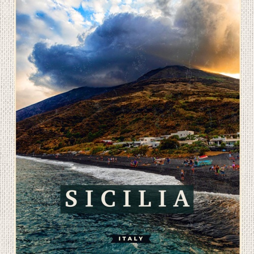 Schild Sicilia Italy Sizilien Italien Stromboli 12x18 20x30 30x40 Blech/Holz