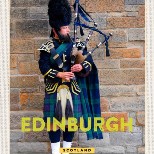 Schild Edinburgh Scotland Schottland Dudelsack 12x18 20x30 30x40 Blech od. Holz