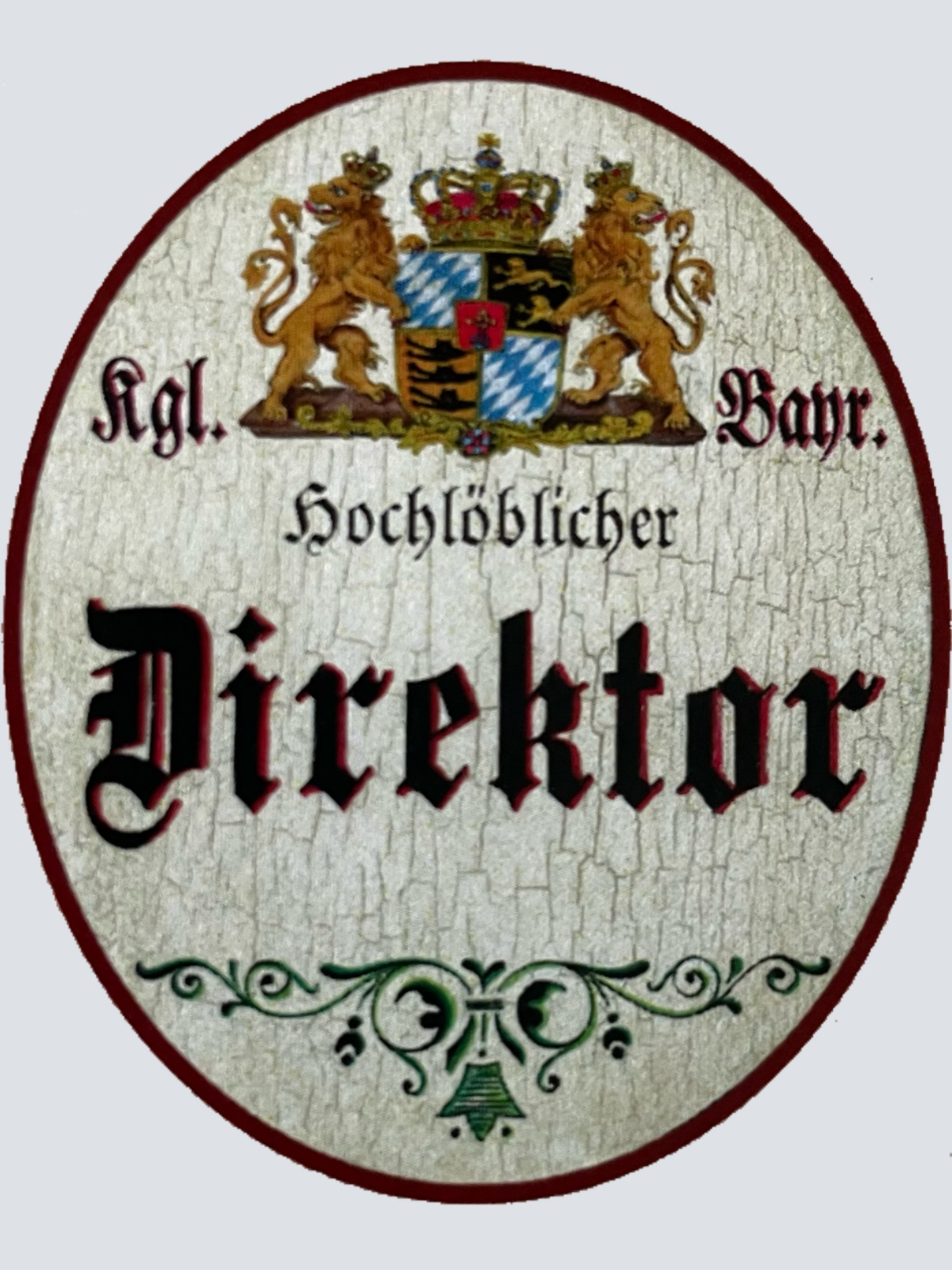 Nostalgie Holzschild Bayern Königlich Bayerischer Hochlöblicher Direktor Schild
