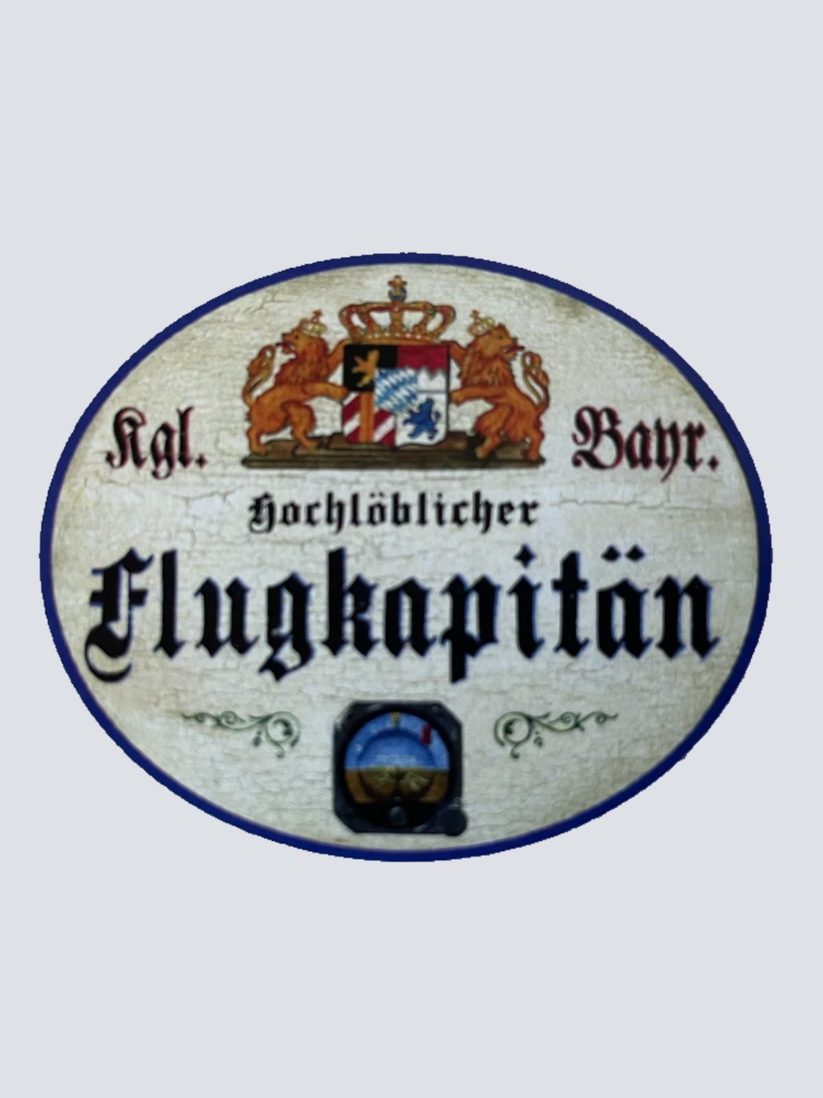 Nostalgie Holzschild Bayern Königlich Bayerischer Hochlöblicher Flugkapitän