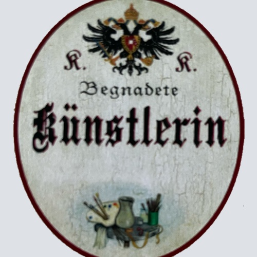 KuK Nostalgie Holzschild Begnadete Künstlerin Kunst Malerin Gemälde Bild Schild