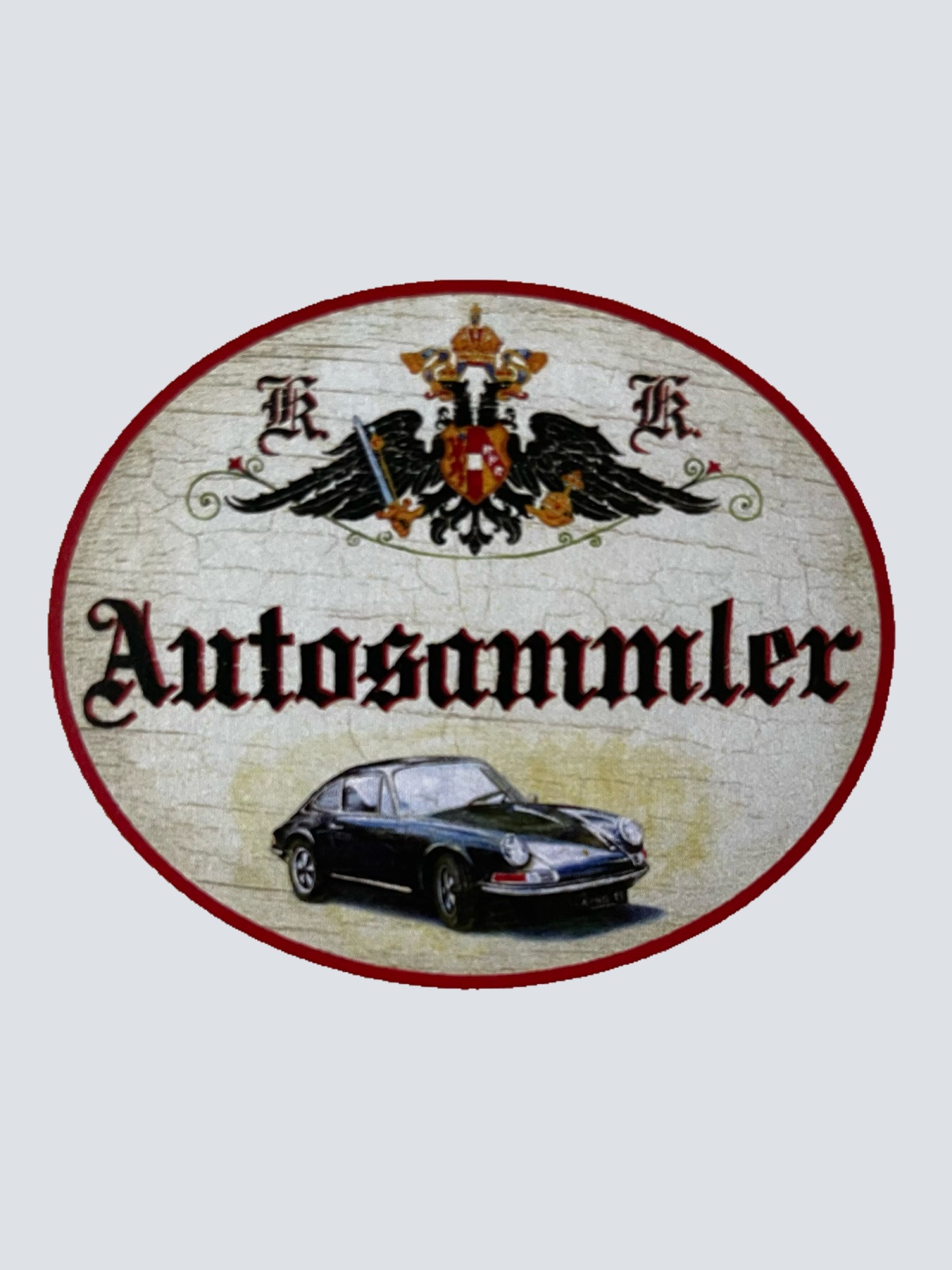 KuK Nostalgie Holzschild Autosammler Autos Oldtimer Auto Fan Klassiker Schild