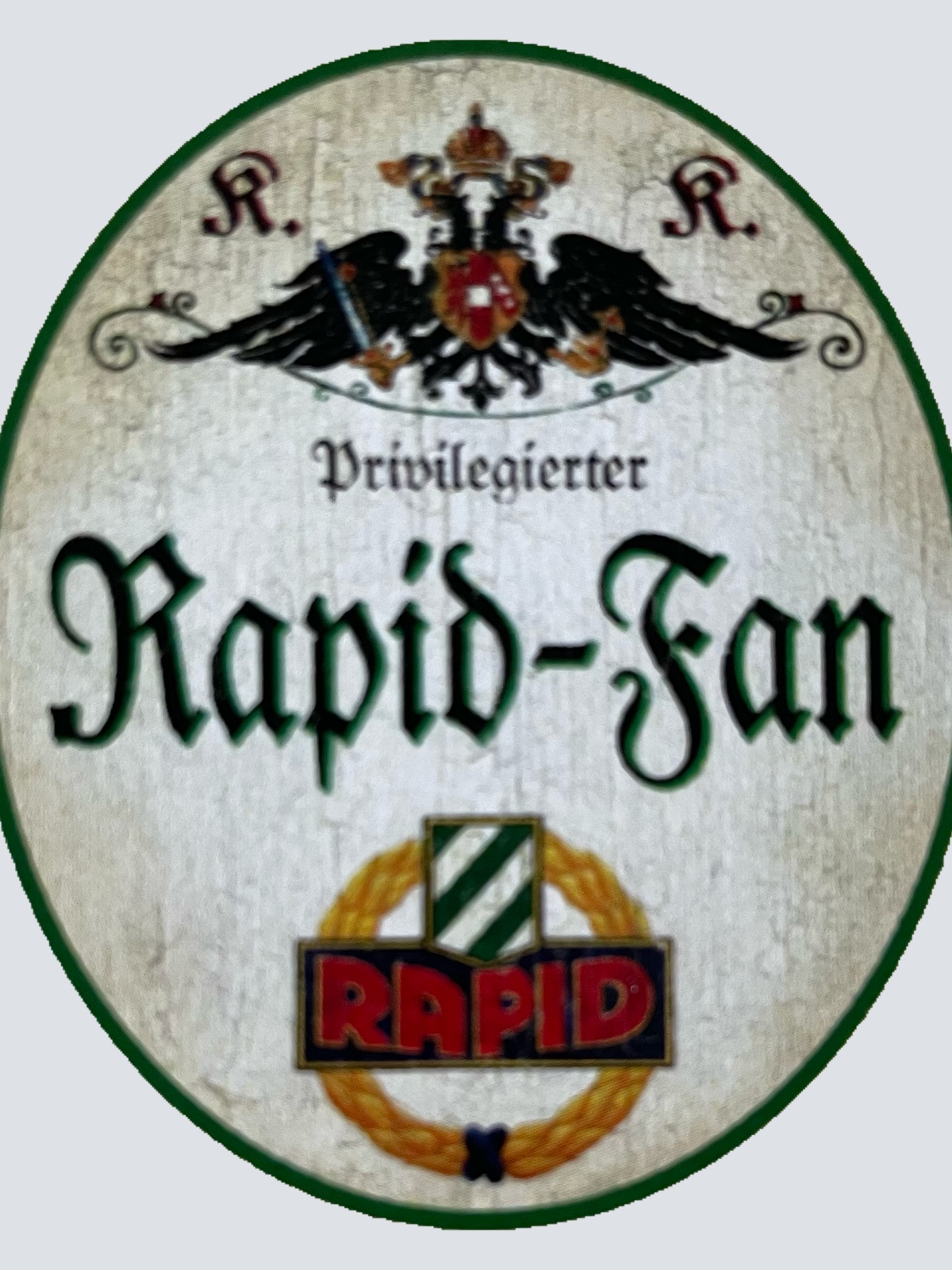 KuK Nostalgie Holzschild Privilegierter Rapid Fan Fußball Wien Bundesliga Schild