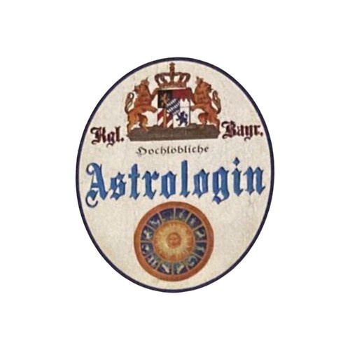 Nostalgie Holzschild Bayern königlich bayerische Hochlöbliche Astrologin Schild