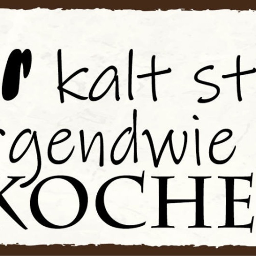 Schild Bier Kalt Stellen Ist Irgendwie Auch Kochen Alkohol 27x10 Blech od.Holz