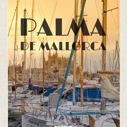Schild Palma De Mallorca Spain Spanien Insel 12x18 20x30 30x40 Blech od. Holz