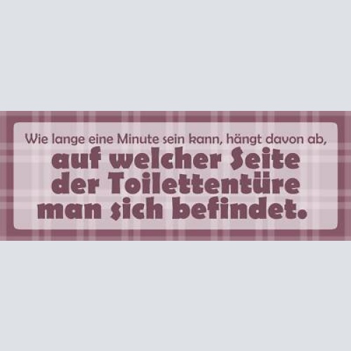 Schild wie lange eine minute sein kann hängt ab welche seite der toilettentür