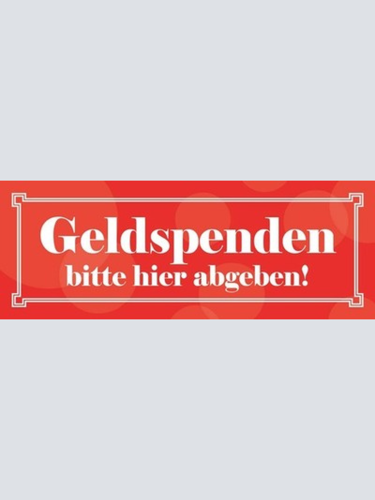 Schild geld spenden bitte hier abgeben schenken spende 27 x 10 blech od. holz