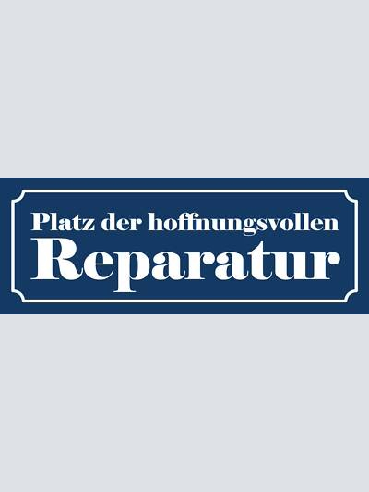 Schild platz der hoffnungsvollen reparatur service ort 27 x 10 blech od.holz