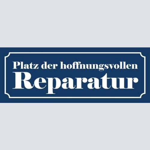 Schild platz der hoffnungsvollen reparatur service ort 27 x 10 blech od.holz