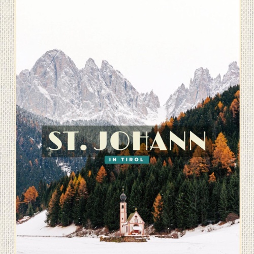 Schild Kirche St. Johann Südtirol Italien Schnee 12x18 20x30 30x40 Blech/Holz