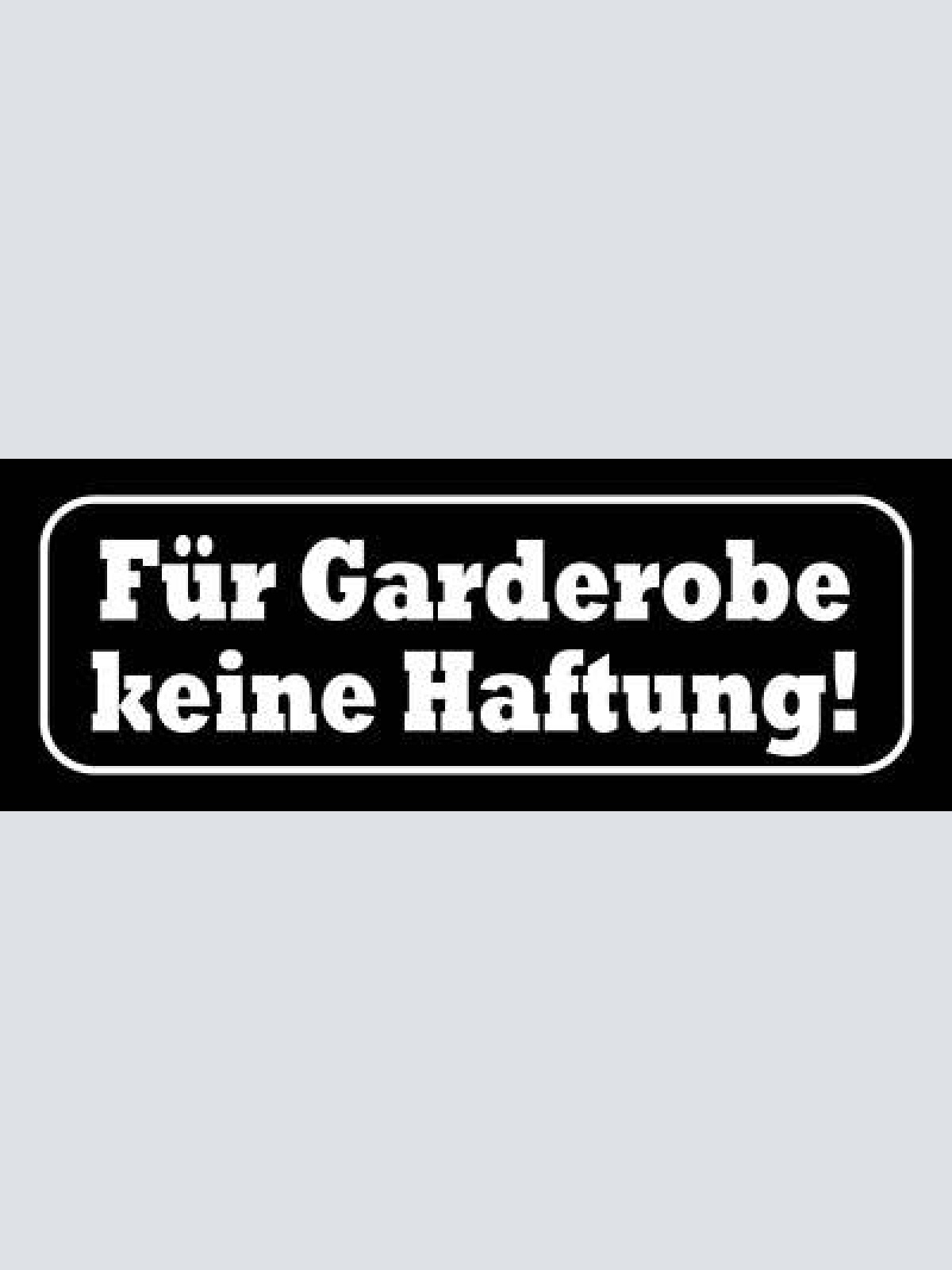 Schild für garderobe keine haftung kleidung kleider 27 x 10 blech od. holz
