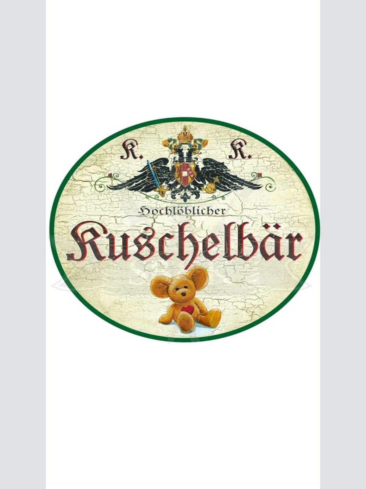 KuK Nostalgie Holzschild "Kuschelbär"