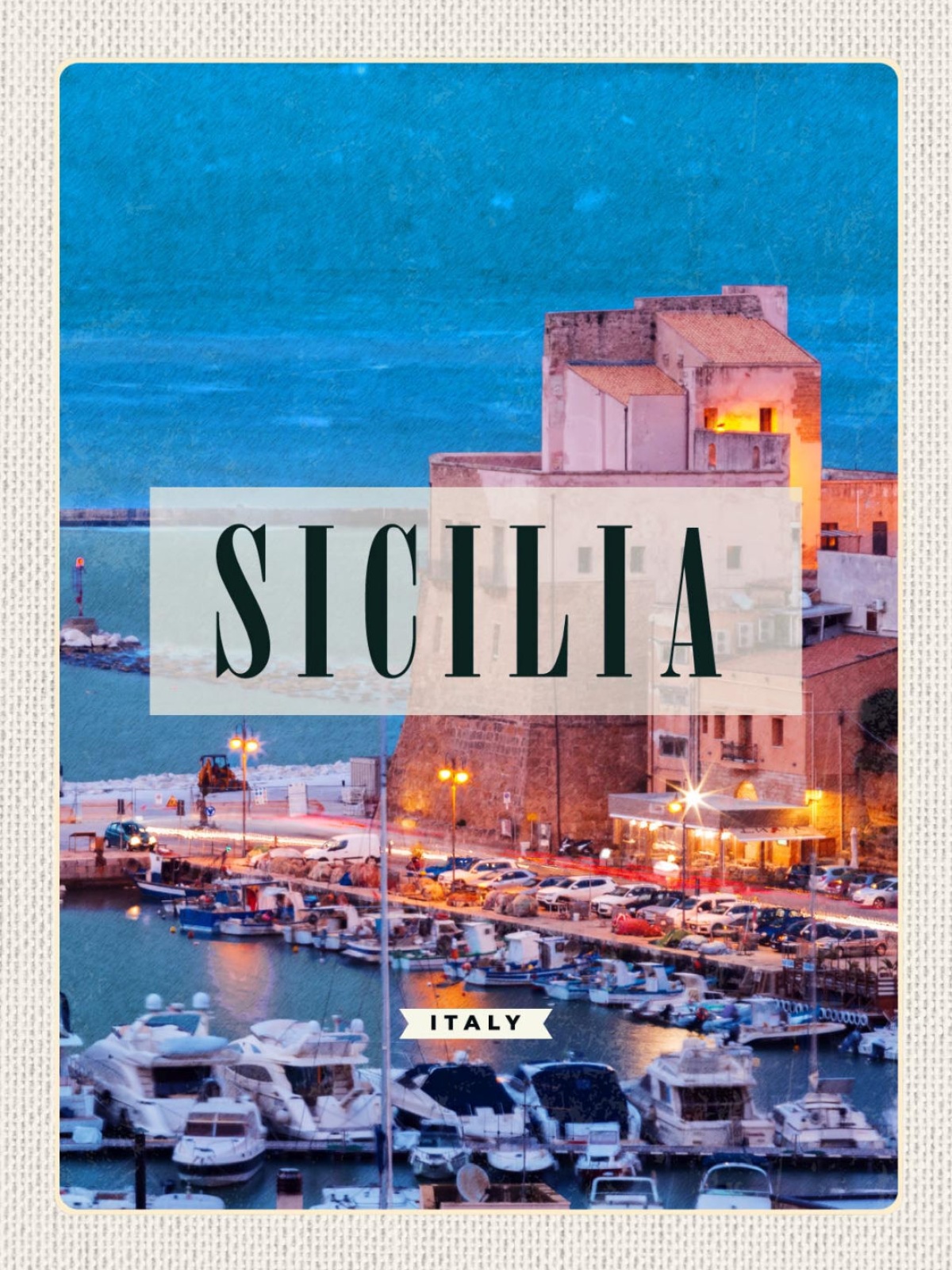 Schild Sicilia Italy Sizilien Italien Hafen Schiffe 12x18 20x30 30x40 Blech/Holz