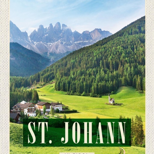 Schild Kirche St. Johann Südtirol Italien Ranui 12x18 20x30 30x40 Blech/Holz