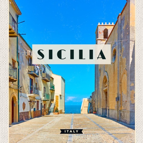 Schild Sicilia Italy Sizilien Italien Cefalù Dorf 12x18 20x30 30x40 Blech/Holz
