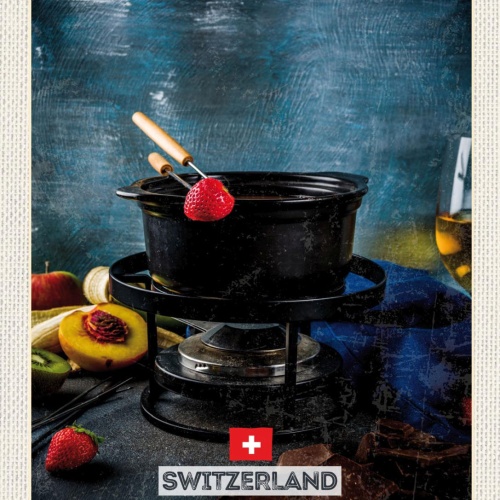 Schild Switzerland Schweiz Käse Fondue Früchte Obst 12x18 20x30 30x40 Blech/Holz