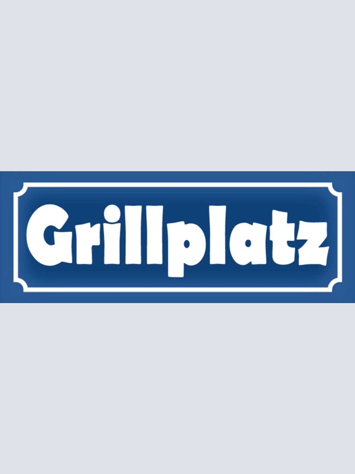 Schild Grill Platz Grillen Griller BBQ Straße Ort Platz 27 x 10 Blech od. Holz