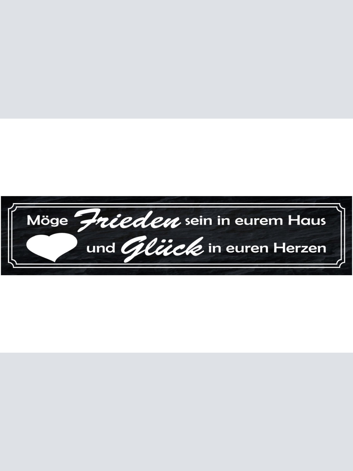 Schild Frieden Haus Glück Herzen Leben Liebe Ruhe Wohnung 46 x 10 Blech od. Holz