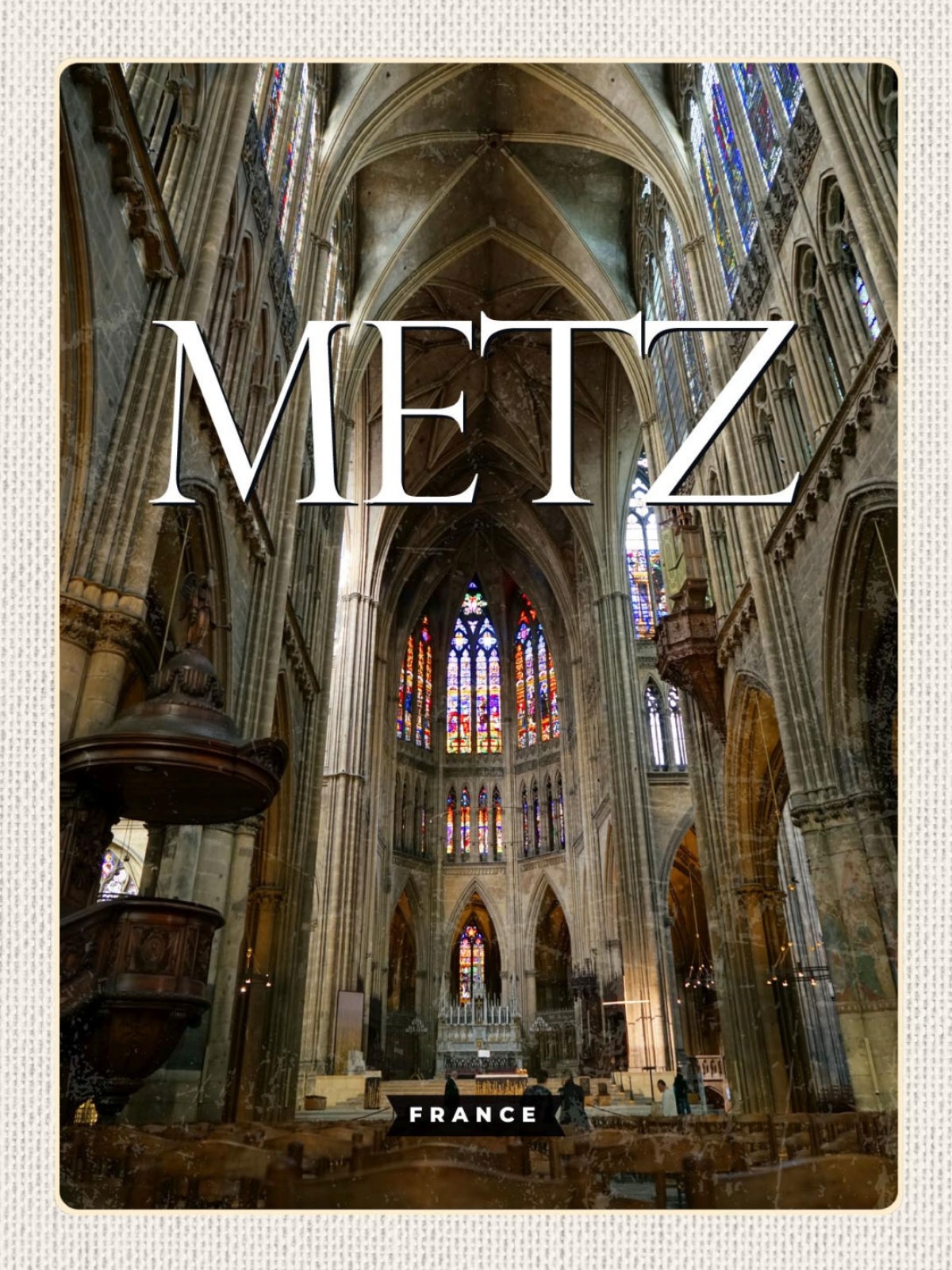 Schild Metz France Frankreich Kathedrale 12x18 20x30 30x40 Blech od. Holz