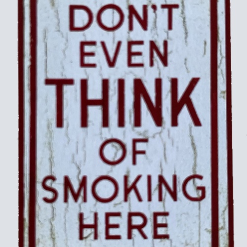 Nostalgie Holzschild Don't Even Think Of Smoking Here Rauchen Verboten Schild