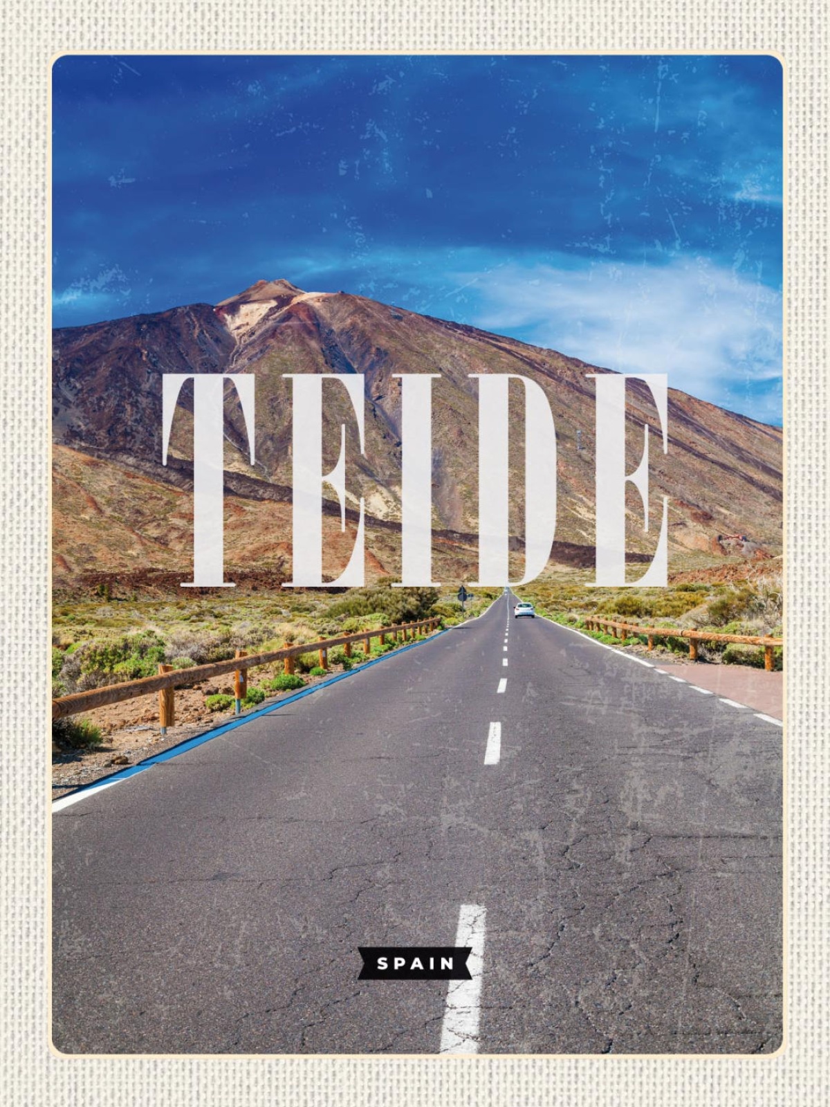 Schild Teide Spain Spanien Landschaft Straße 12x18 20x30 30x40 Blech od. Holz