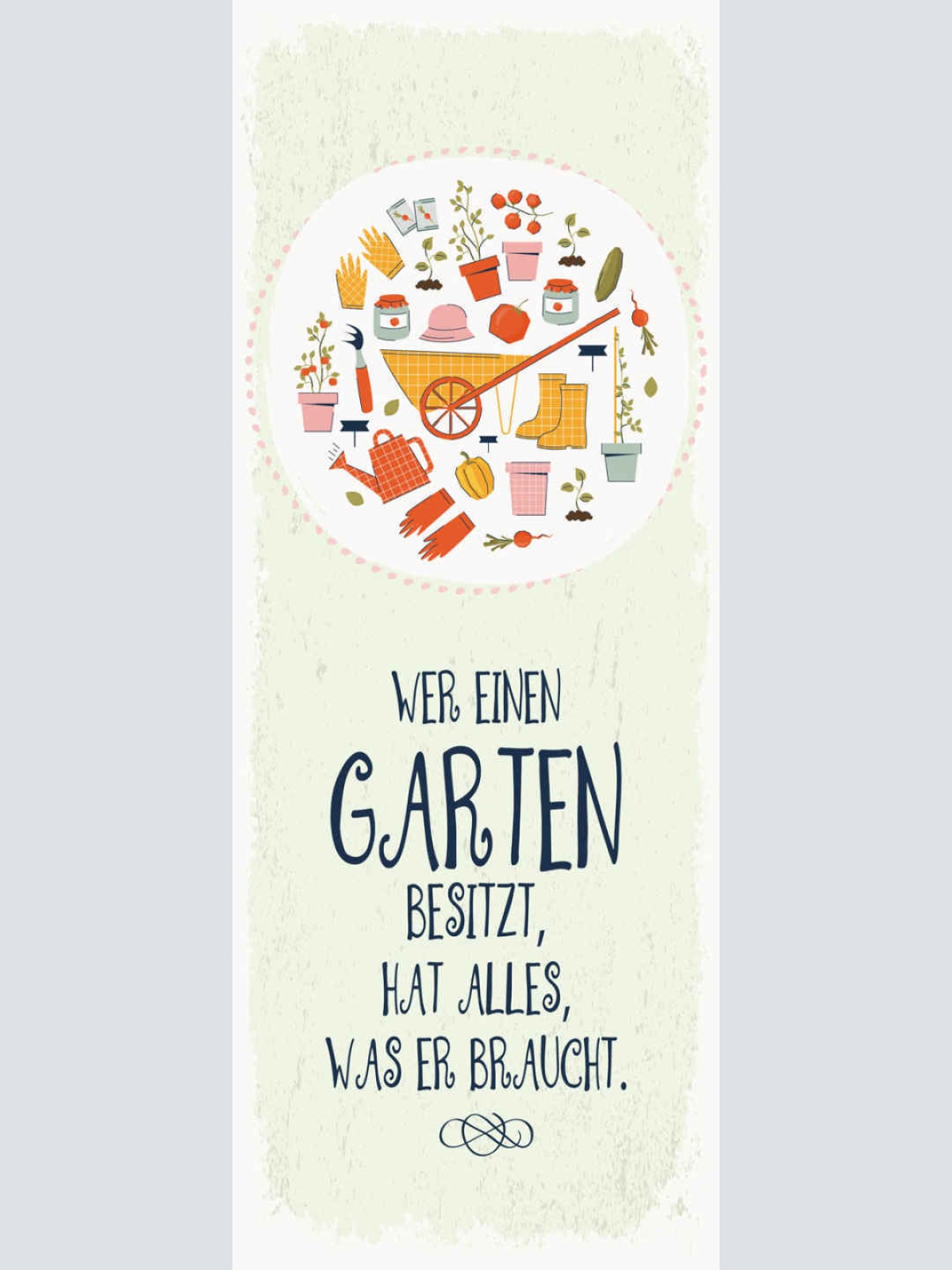 Schild Wer Einen Garten Besitzt Hat Alles Was Er Braucht 27x10 Blech od.Holz