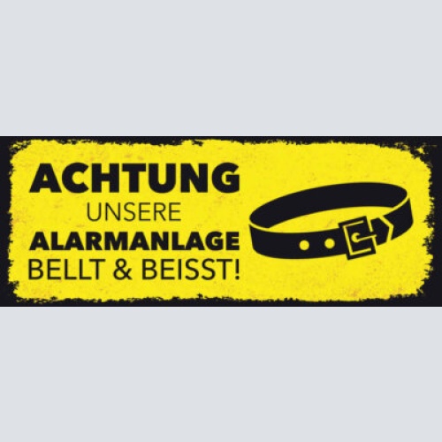 Schild achtung unsere alarmanlage bellt & beißt hund wachhund 27x10blech od.holz
