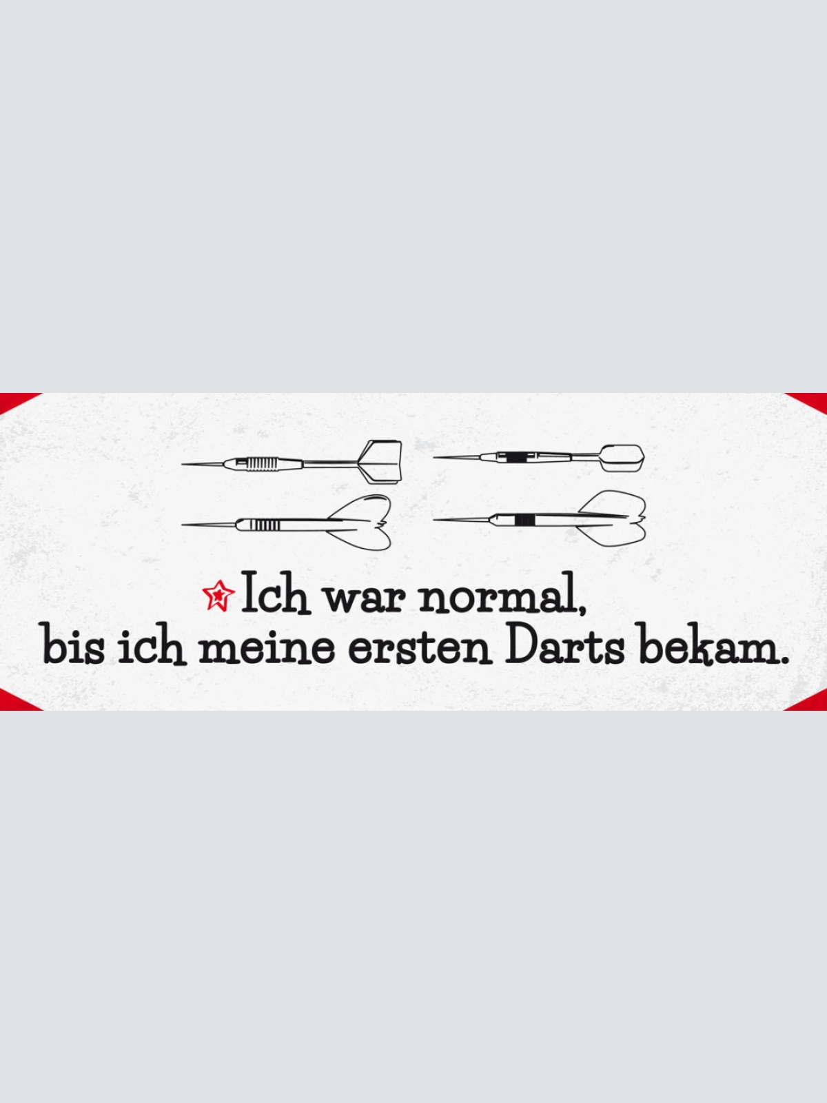 Schild Ich War Normal Bis Ich Meine Ersten Darts Bekam Dart 27x10 Blech od.Holz