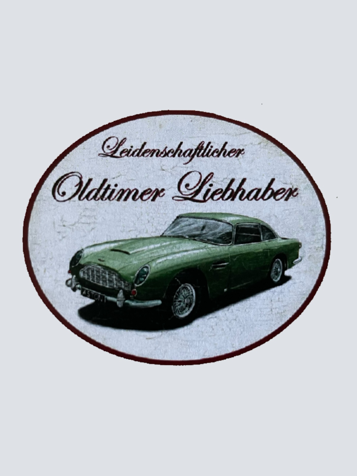 Nostalgie Holzschild Leidenschaftlicher Oldtimer Liebhaber Aston Martin Schild