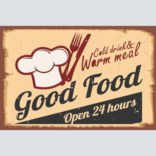 Nostalgie schild good food open 24 hours 12x18 / 20x30 / 30x40 blech od. holz
