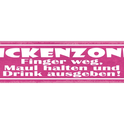 Schild Zicken Zone Finger Weg Maul Halten Drink Ausgeben 46 x 10 Blech od. Holz