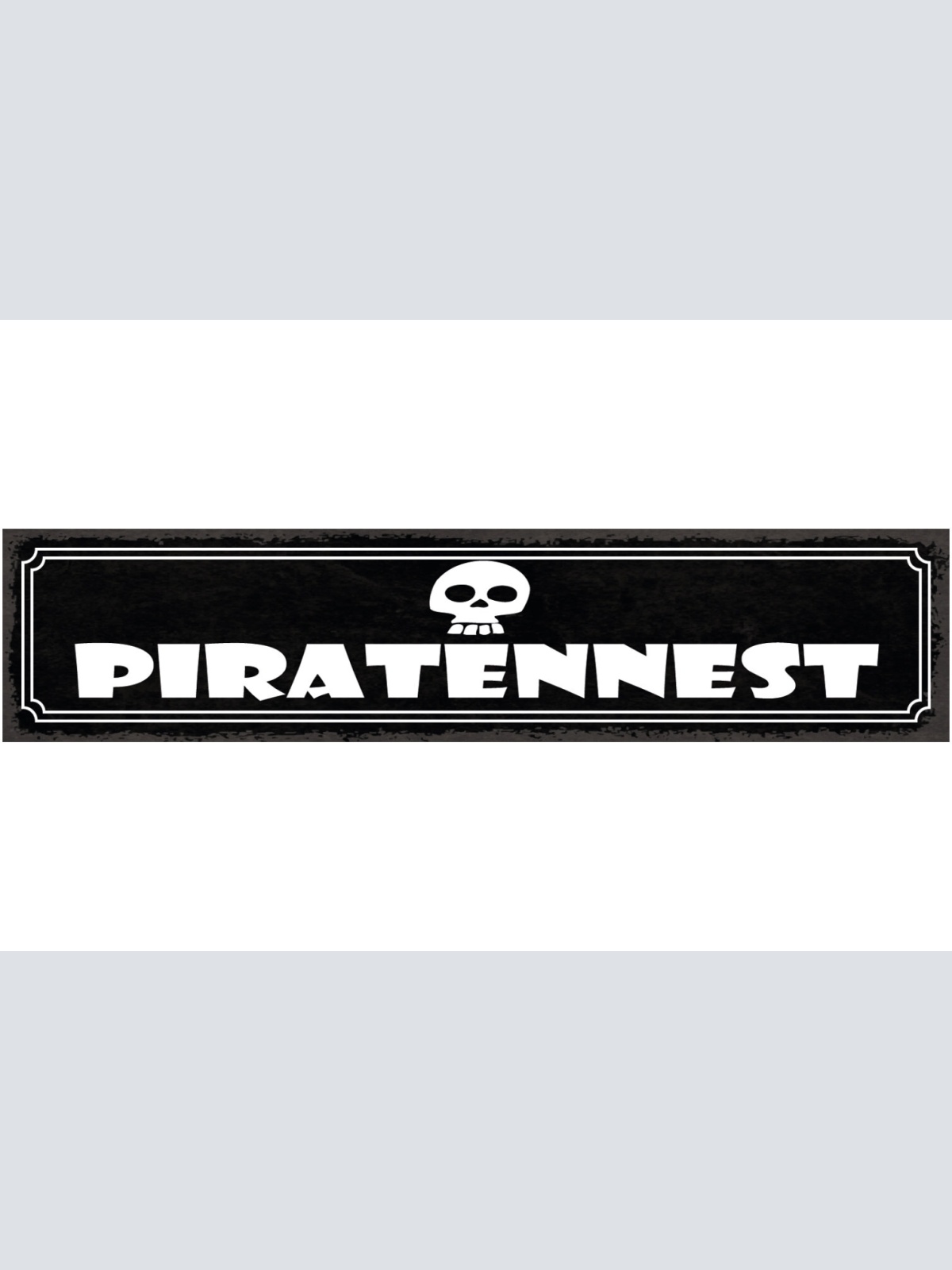 Schild Piratenest Seeräuber Pirat Zimmer Raum Schiff 46 x 10 Blech od. Holz