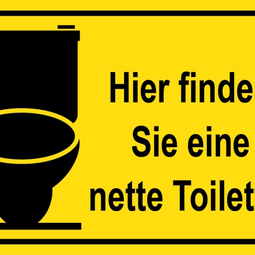 Schild Eine nette Toilette WC 12x18 / 20x30 / 30x40 Blech od. Holz