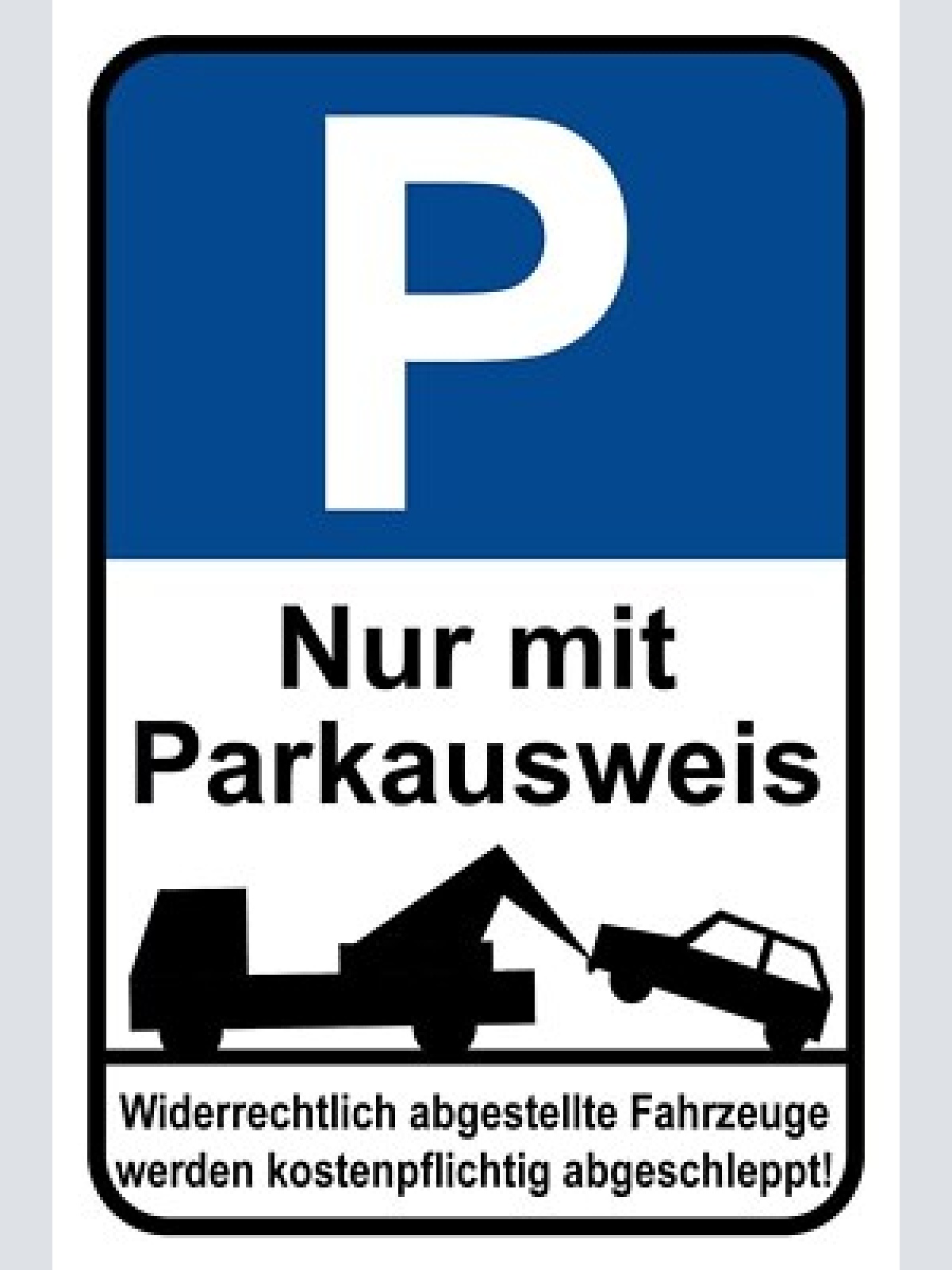 Schild parkplatz nur mit parkausweis parken 12x18 / 20x30 / 30x40 blech od. holz