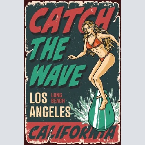 Nostalgie schild catch the wave la surfen 12x18 / 20x30 / 30x40 blech od. holz